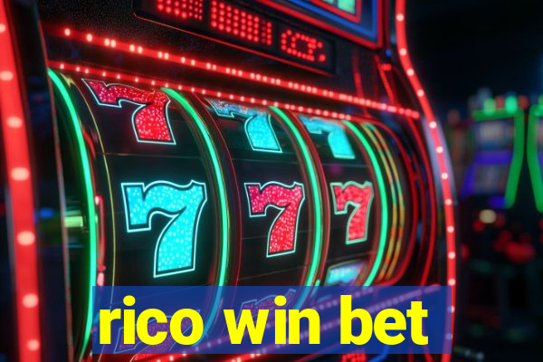 rico win bet